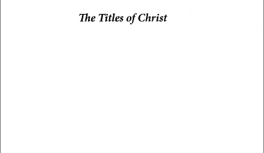 The Titles Of Christ -Fr Matta El Meskeen