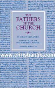 cyril of alexandria commentary on the twelve prophets